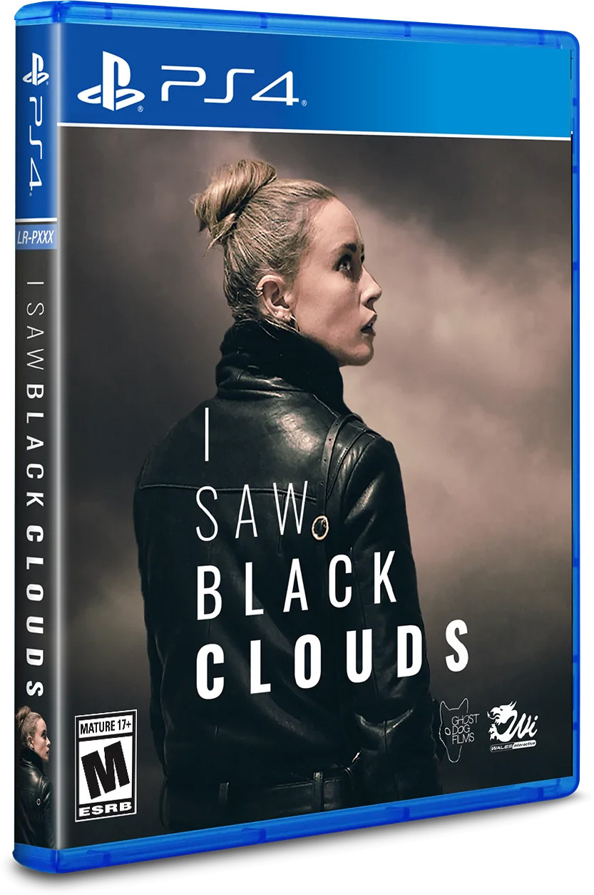 I Saw Black Clouds (Limited Run Games)